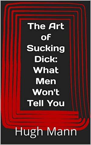 The Art of Sucking Dick